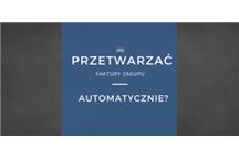 Automatyczna rejestracja faktur zakupowych – nadchodzi cyfryzacja!