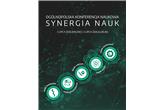 Ogólnopolska Konferencja Naukowa „Synergia Nauk” (2 lipca - online, 3 lipca - stacjonarnie)
