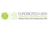 Central European Congress of Life Sciences EUROBIOTECH 2010 - Kongres z wystawą towarzyszącą firm z sektora biotechnologicznego